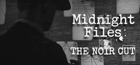 Midnight Files: THE NOIR CUT