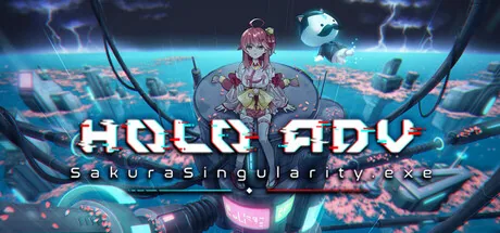 Holo ADV: SakuraSingularity.exe