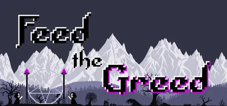 Feed the Greed
