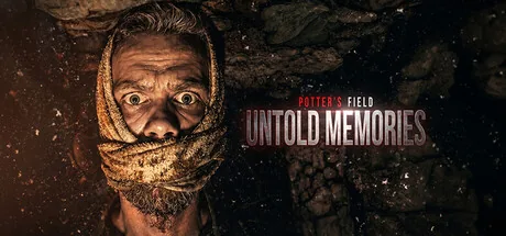 Untold Memories: Potter's Field