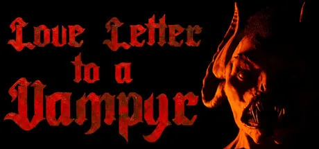 Love Letter to a Vampyr