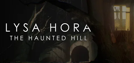 LYSA HORA: The Haunted Hill
