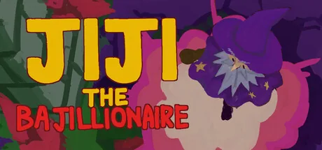 JIJI THE BAJILLIONAIRE
