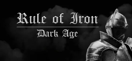 Rule of Iron: Dark Age