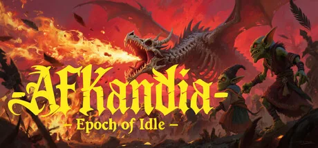 AFKandia - Epoch of Idle