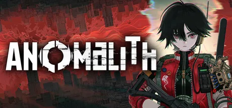 アノマリス/ANOMALITH