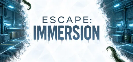 Escape: Immersion