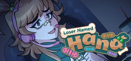 Loser Named Hana