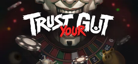 Trust Your Gut
