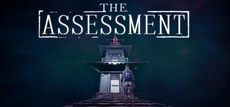 The Assessment