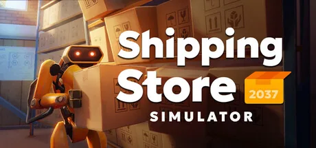 Shipping Store Simulator 2037