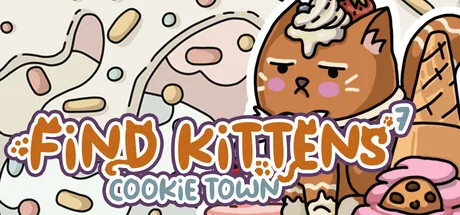 FIND KITTENS 7: Cookie Town