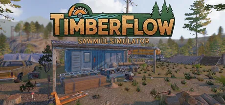 Timberflow: Sawmill Simulator