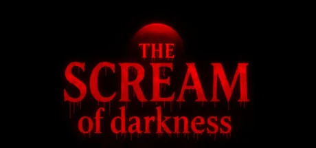 THE SCREAM OF DARKNESS