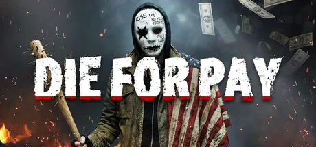 Die for Pay