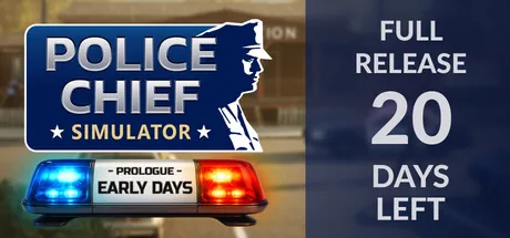 Police Chief Simulator: Prologue - Early Days