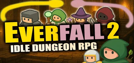 Everfall 2: Idle Dungeon RPG