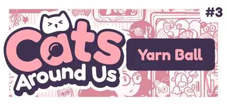 Cats Around Us: Yarn Ball