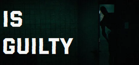 Is Guilty