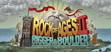 Rock of Ages 2: Bigger & Boulder™