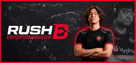 Rush B: Esports Manager