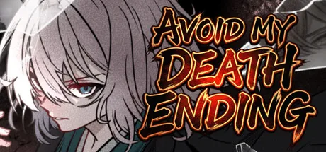 Avoid My Death Ending