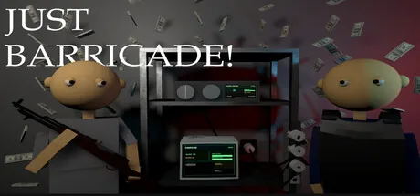 Just Barricade!