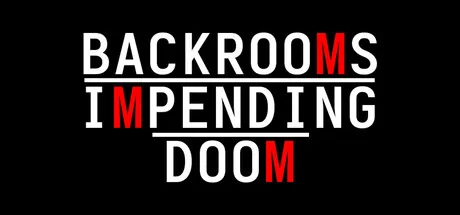 Backrooms: Impending Doom