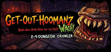 Get-Out-Hoomanz
