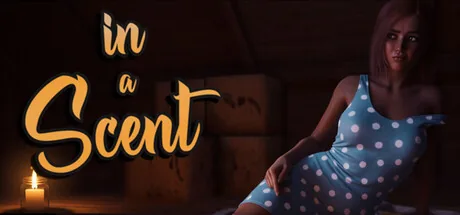 In a Scent - Part 1