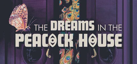 The Dreams in the Peacock House
