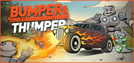 Bumper & Thumper
