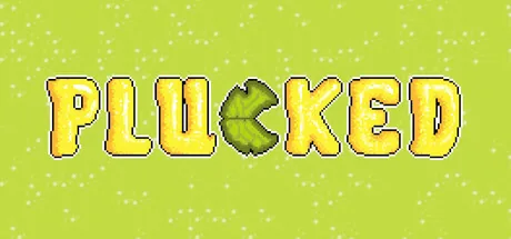 Plucked