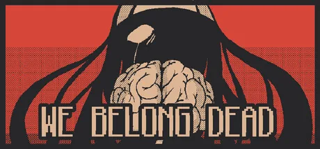 We Belong Dead