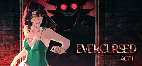 Evercursed: Act I