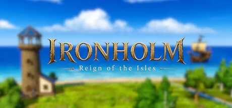 Ironholm: Reign of the Isles
