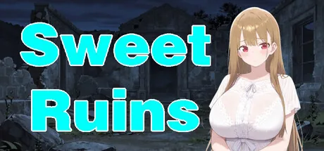 Sweet Ruins
