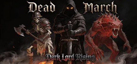 Dead March: Dark Lord Rising