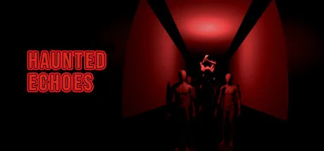 Haunted Echoes