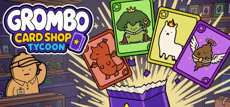Grombo Card Shop Tycoon