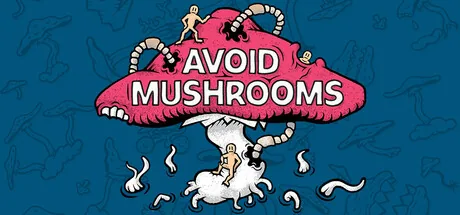 Avoid Mushrooms