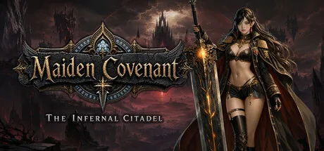 Maiden Covenant: The Infernal Citadel