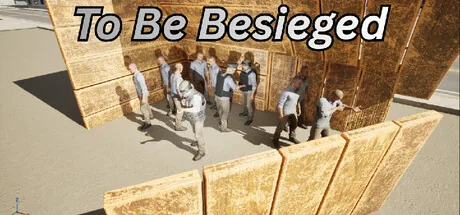 To Be Besieged