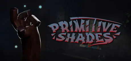 Primitive Shades