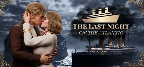 The Last Night on the Atlantic
