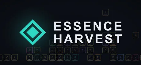 Essence Harvest