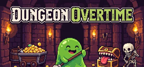 Dungeon Overtime