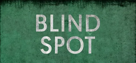 BLIND SPOT
