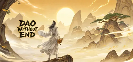 无尽仙路 Dao Without End