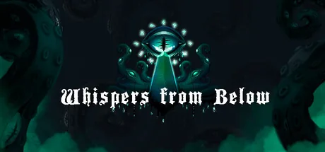 Whispers from Below